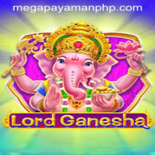 LordGanesha: A New Gaming Sensation with MEGAPAYAMAN
